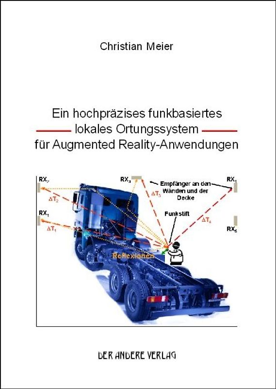 Ein hochpräzises funkbasiertes lokales Ortungssystem für Augmented Reality-Anwendungen