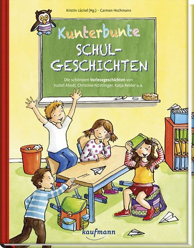 Kunterbunte Schulgeschichten