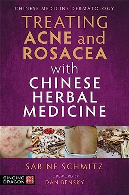 Treating Acne and Rosacea with Chinese Herbal Medicine