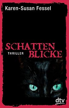 Schattenblicke. Thriller