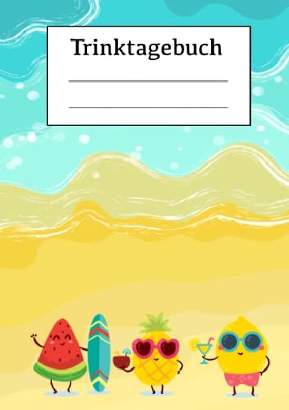 Trinktagebuch: Dein Trinktagebuch und Wasser Tagebuch für dein Trinkverhalten und um mehr zu trinken, DIN A5, Tracker Getränke