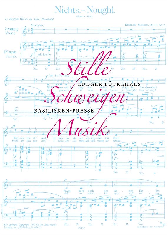 Stille Schweigen. Musik.
