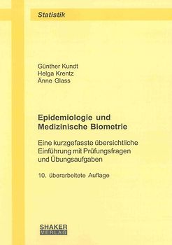 Epidemiologie und Medizinische Biometrie