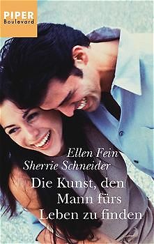 Die Kunst, den Mann fürs Leben zu finden