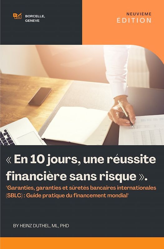 « En 10 jours, une réussite financière sans risque ».