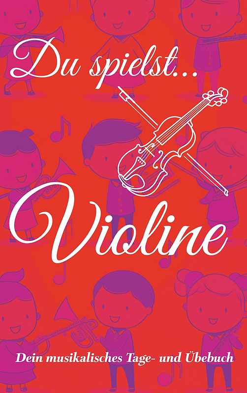 Du spielst... Violine