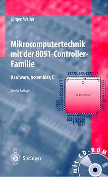 Mikrocomputertechnik mit der 8051-Controller-Familie