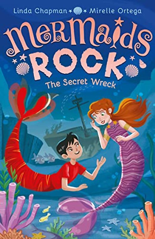 The Secret Wreck: 6 (Mermaids Rock, 6)