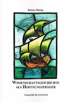 Wissenschaftsgeschichte als Hoffnungsträger