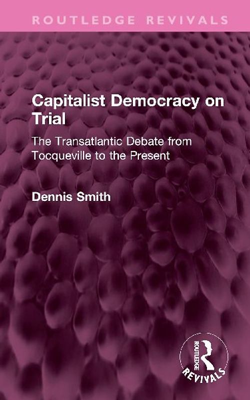 Capitalist Democracy on Trial