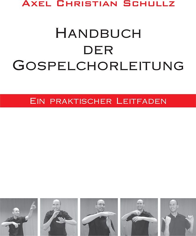 Handbuch der Gospelchorleitung