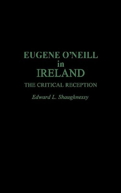 Eugene O'Neill in Ireland