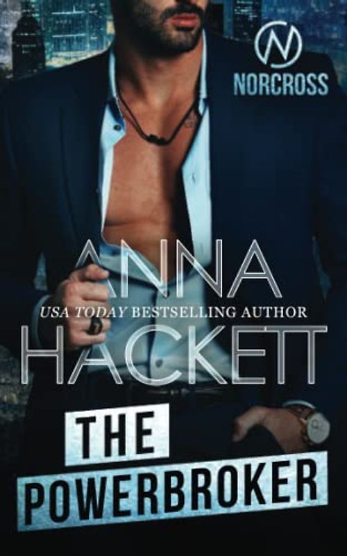 The Powerbroker (Norcross Security, Band 6)