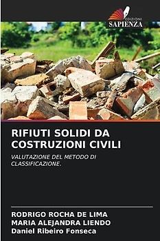 RIFIUTI SOLIDI DA COSTRUZIONI CIVILI