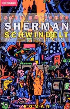 Sherman schwindelt