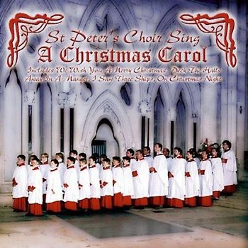 St Peter's Choir - A Christmas Carol