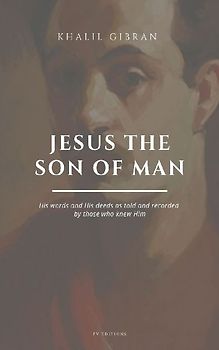 Jesus the Son of Man