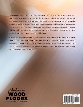 Mastering Wood Floors