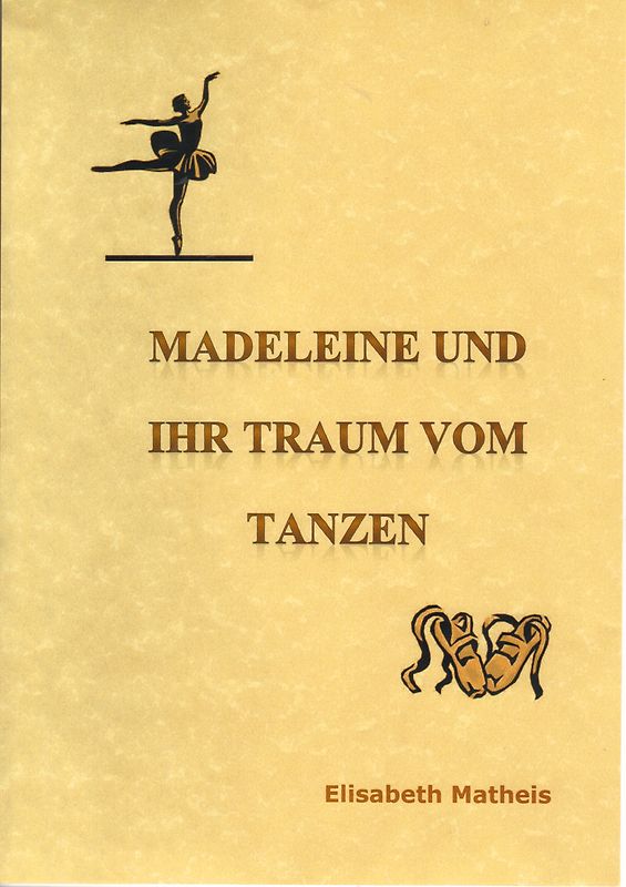 Madeleine und ihr Traum vom Tanzen