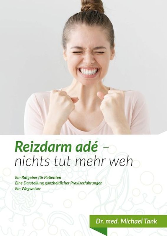 Reizdarm adé - nichts tut mehr weh