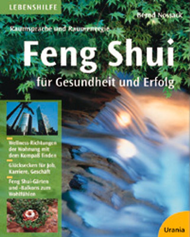 Feng Shui für Gesundheit und Erfolg