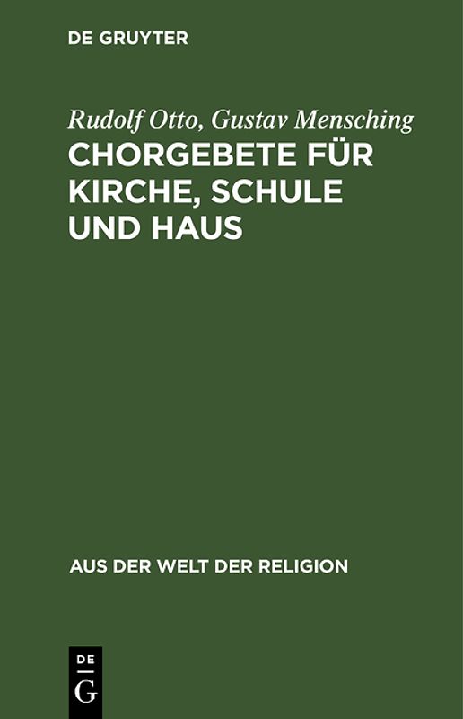 Chorgebete für Kirche, Schule und Haus