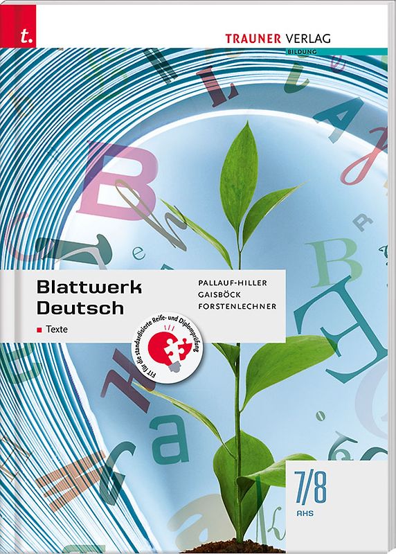 Blattwerk Deutsch - Texte, 7/8 AHS