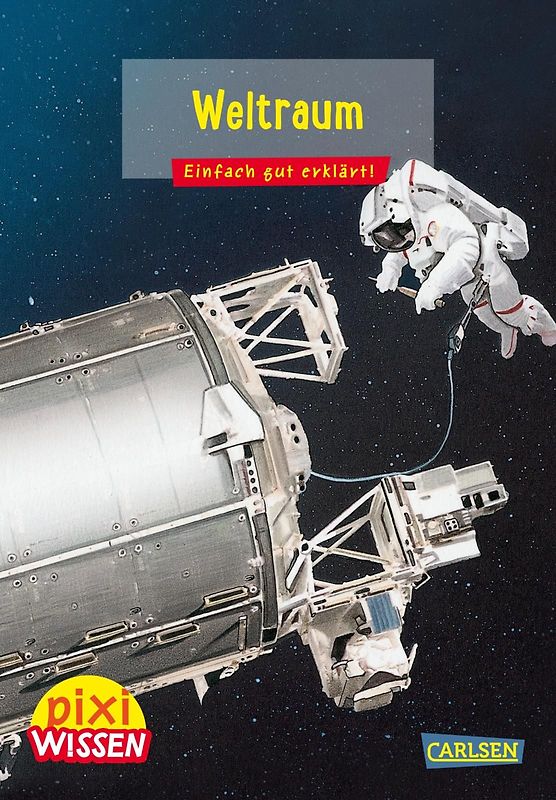 Pixi Wissen 52: Weltraum