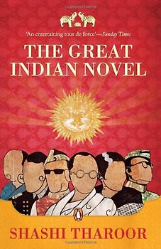 The Great Indian Novel - Tharoor, Shashi
