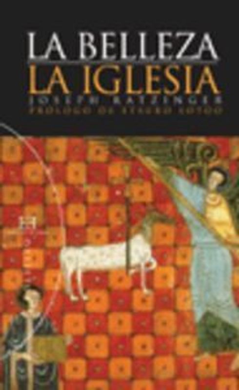 La belleza ; La iglesia