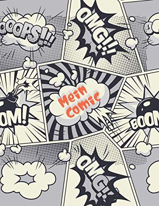 Mein Comic: Blanko Comic Buch zum selber gestalten - Comic Heft zum Selberzeichnen: Comic Heft - Tolles vorgedrucktes Comic Buch um der Kreativität ... zum Zeichnen mit 100 Seiten - 8,5x11 inch