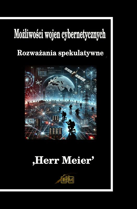 Możliwości wojen cybernetycznych