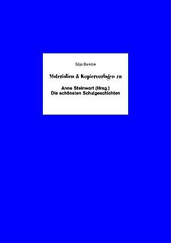 Begleitmaterial: Die schönsten Schulgeschichten