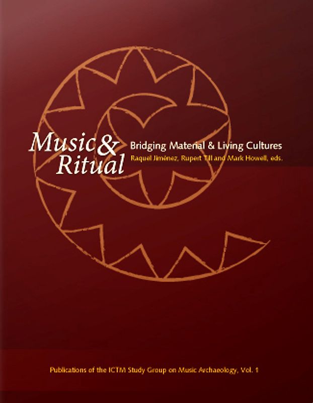 Music & Ritual: Bridging Material & Living Cultures