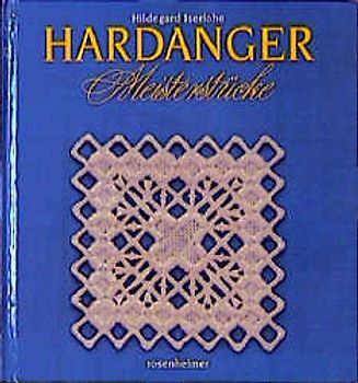 Hardanger Meisterstücke