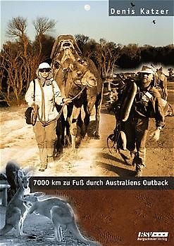 Denis Katzer - 7000 km durch Australiens Outback