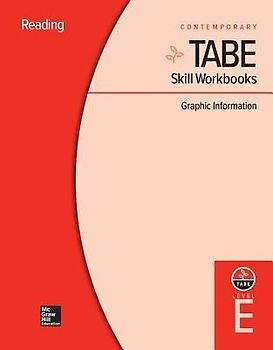 Tabe Skill Workbooks Level E: Graphic Information (10 Copies)