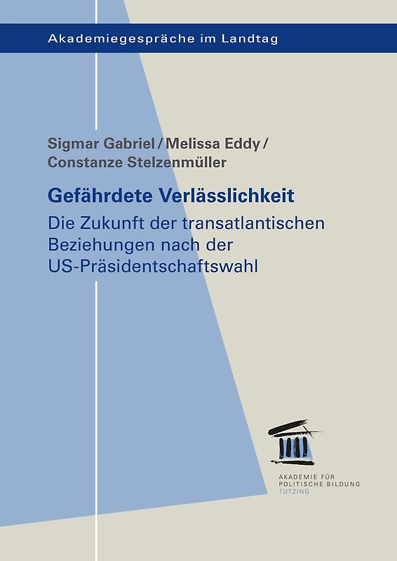Gefährdete Verlässlichkeit. Die Zukunft der transatlantischen Beziehungen nach der US-Präsidentenwahl