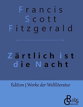 Zärtlich ist die Nacht