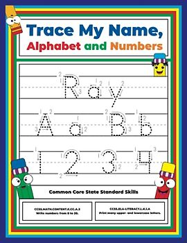 Trace My Name, Alphabet, and Numbers Workbook for Ray: Letter and Number Tracing with Arrow Guides and Start Dots