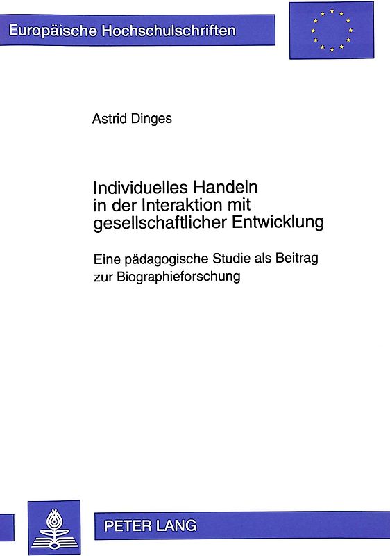Individuelles Handeln in der Interaktion mit gesellschaftlicher Entwicklung