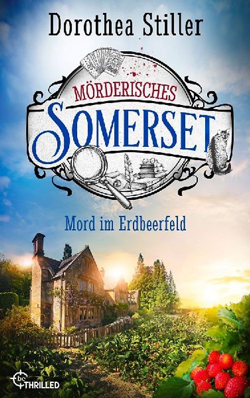 Mörderisches Somerset - Mord im Erdbeerfeld