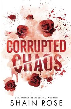 Corrupted Chaos: Special Edition Paperback (Tarnished Empire Special Edition Paperbacks)