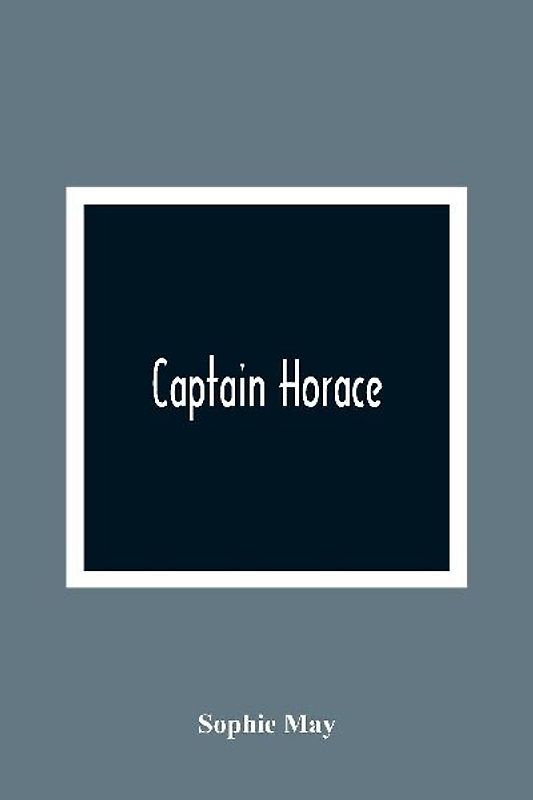 Captain Horace