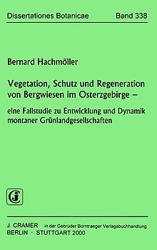 Vegetation, Schutz und Regeneration von Bergwiesen im Osterzgebirge