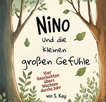 Nino und die kleinen großen Gefühle