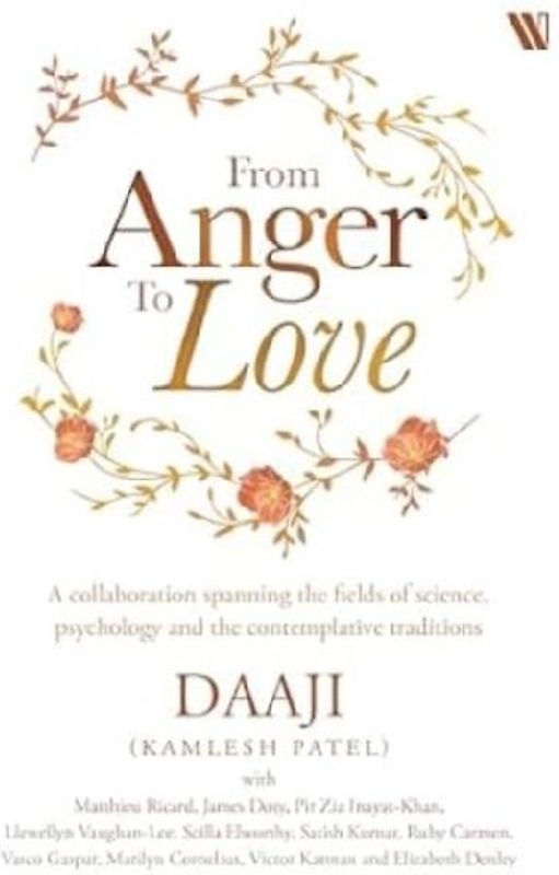 From Anger to Love