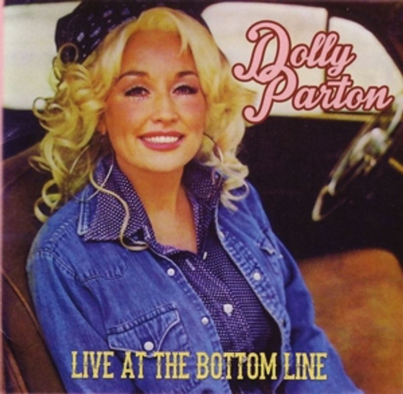 Parton,Dolly - Live At The Bottom Line