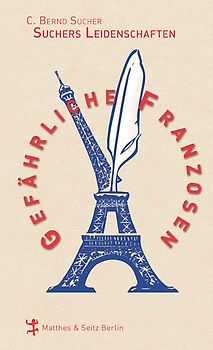 Gefährliche Franzosen