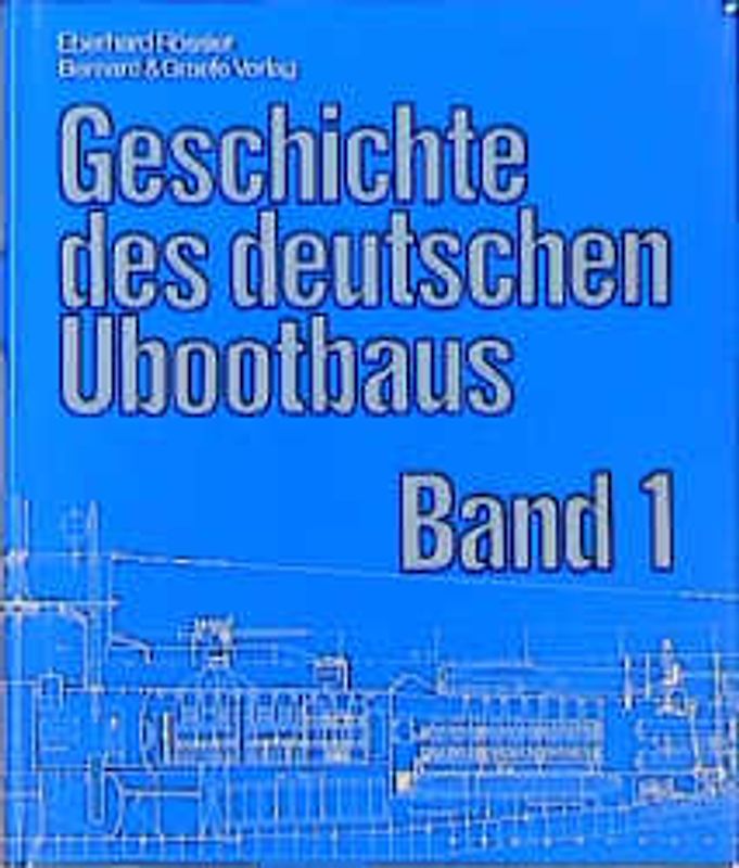 Geschichte des deutschen U-Bootbaues